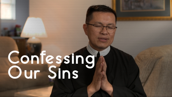 Confessing Our Sins