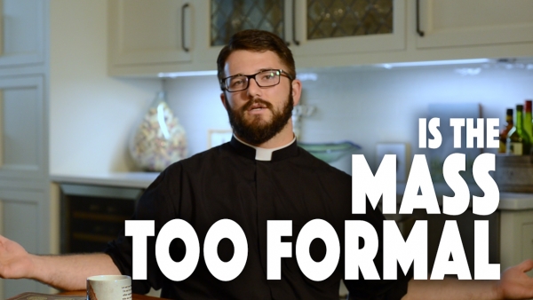 Is Mass Too Formal